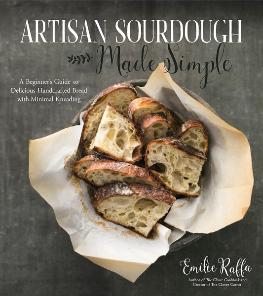 Artisan Sourdough Made Simple: A Beginner's Guide to Delicious Handcrafted Bread with Minimal Kneading  MacMillian