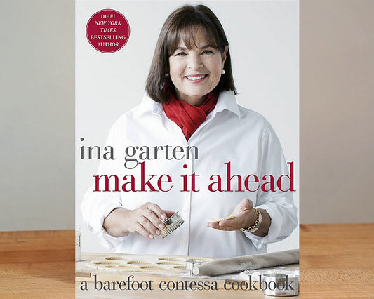 Make It Ahead (Autographed by Ina Garten) Barefoot Contessa Random House