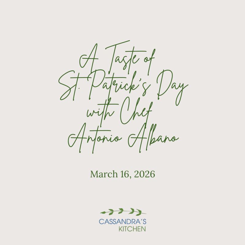 A Taste of St. Patrick's Day with Chef Antonio Albano of AMA Private Dining - March 16, 2026 event Cassandra's Kitchen