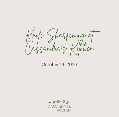 Knife Sharpening at Cassandra's Kitchen - Oct 14th, 2026
