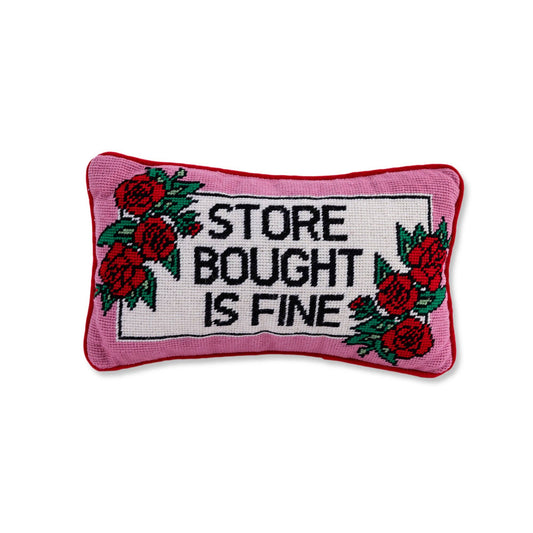 Store Bought is Fine Needlepoint Pillow